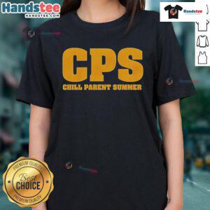 Official CPS Chill Parent Summer Ladies Tee featuring a stylish design perfect for summer outings and casual wear.