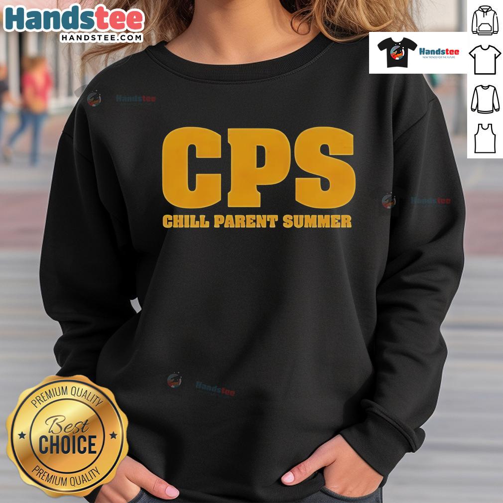 Cozy Official CPS Chill Parent Summer Sweatshirt in soft fabric, perfect for casual summer outings and relaxation.