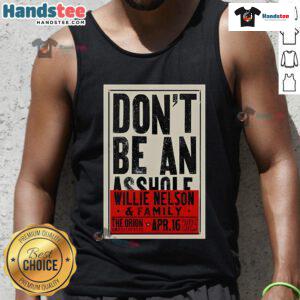Willie Nelson tank top from the 'Don't Be an Asshole' concert at Orion Amphitheater, April 16, 2025.