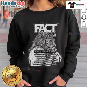 Official Fact Is Life Tour 2025 sweatshirt featuring bold design, perfect for fans and concert-goers.