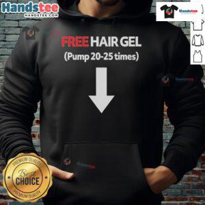 Official Free Hair Gel Pump hoodie featuring a stylish design, perfect for hair care enthusiasts and casual wear.