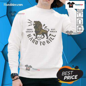 Alt Text: Official GBRS Group Lion Skull Hard to Kill Est MMXIX Sweatshirt featuring a bold lion skull graphic.