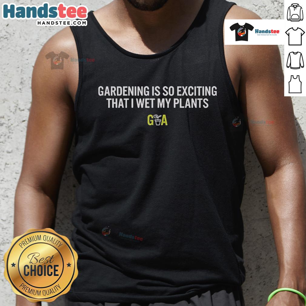 Official GA Gardening tank top with playful 'I Wet My Plants' slogan, perfect for garden enthusiasts and plant lovers.