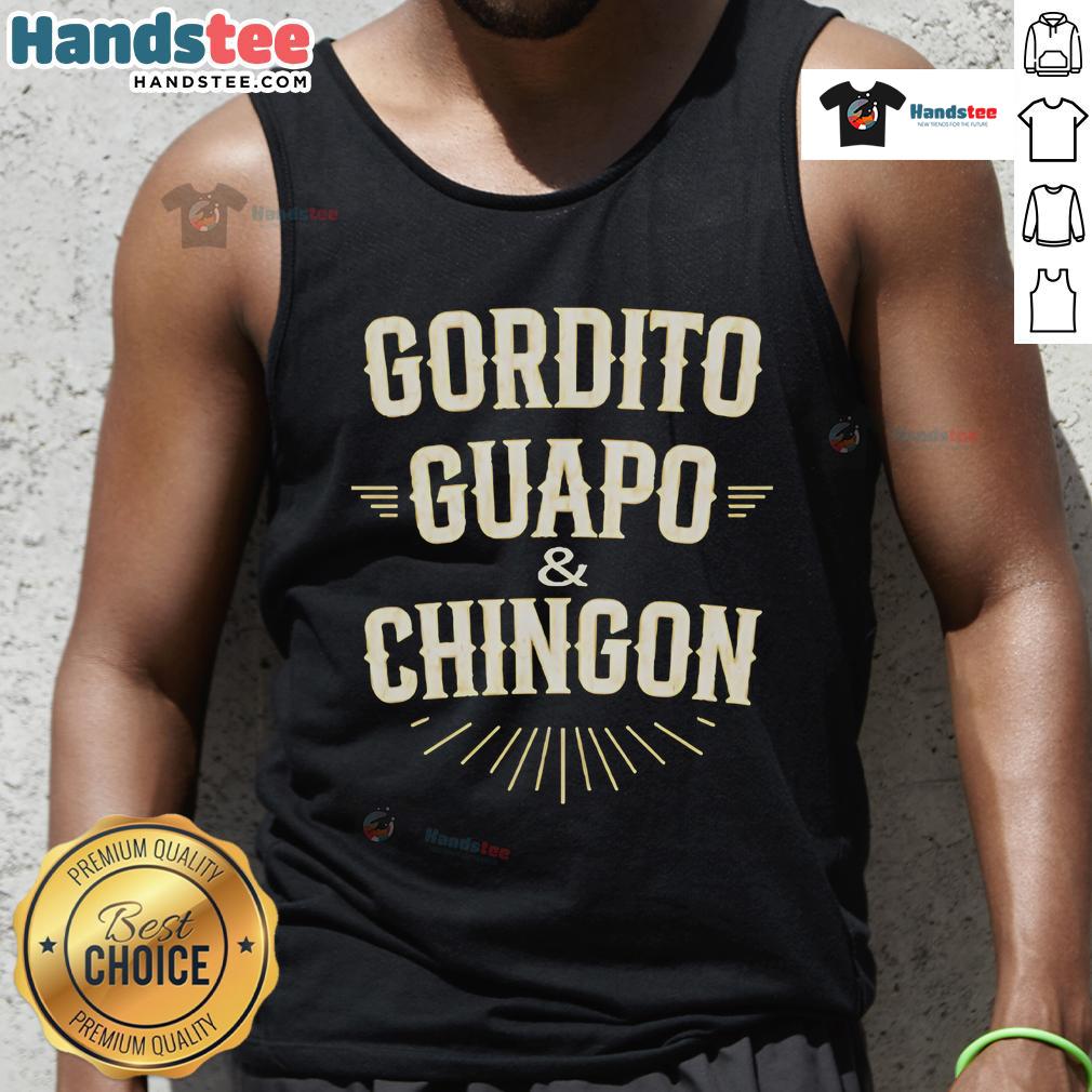 Official Gordito Guapo and Chingon Tank Top featuring bold graphic text on a stylish black background.