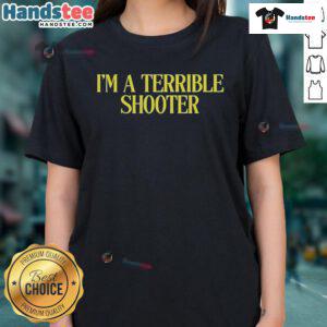 Official Jerry Curls I'm A Terrible Shooter Ladies Tee featuring bold graphics and a stylish design for casual wear.
