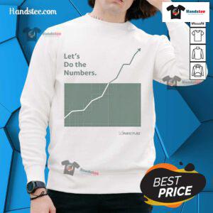 Alt Text: Official Marketplace Lets Do The Numbers Sweatshirt featuring a stylish design and comfortable fit for everyday wear.