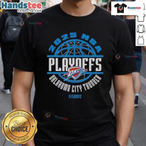 Official Oklahoma City Thunder 2025 NBA Playoffs Game Time T-Shirt featuring team logo and vibrant colors for fans.
