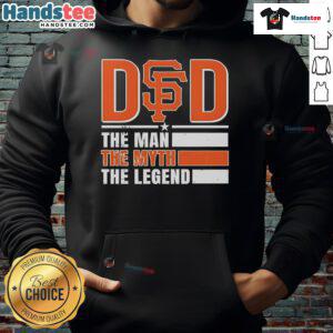 Alt Text: Official San Francisco Giants hoodie featuring The Man, The Myth, The Legend design in vibrant colors.