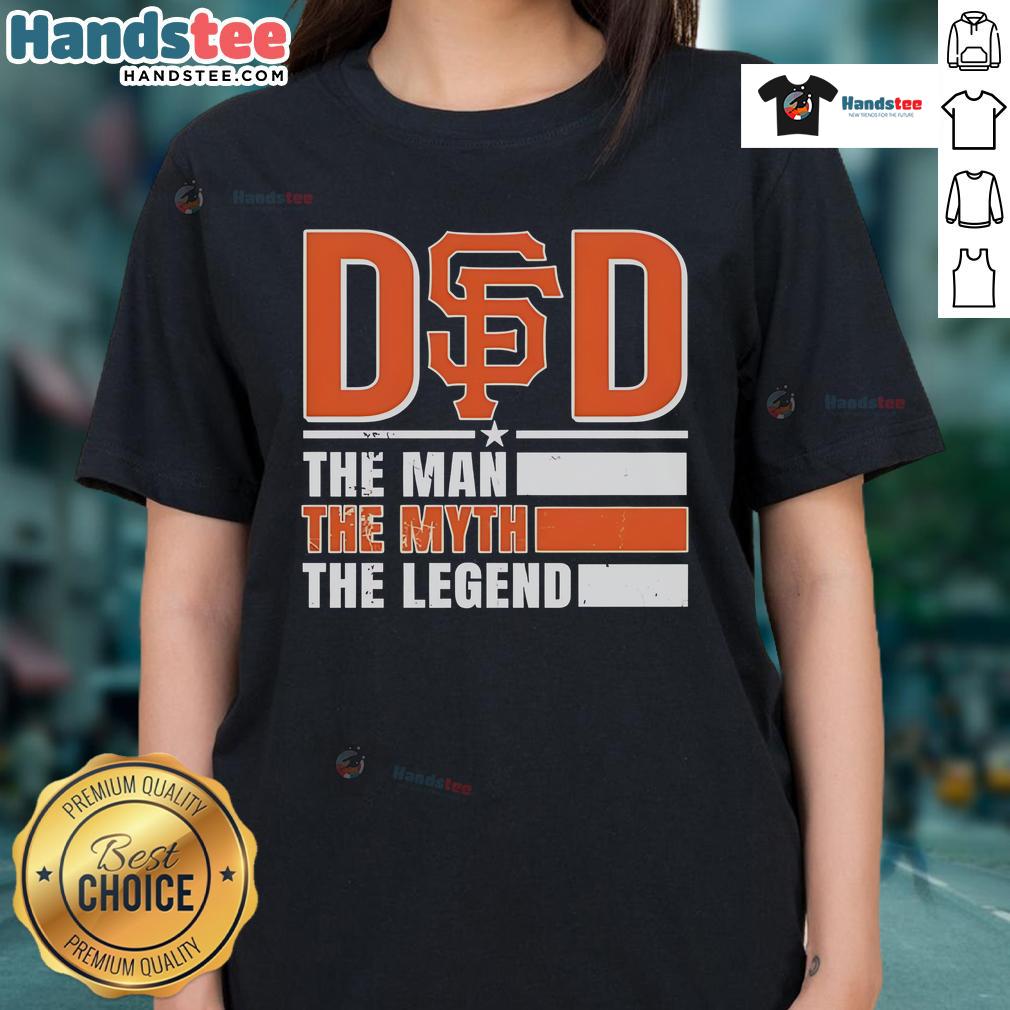 Official San Francisco Giants 'The Man The Myth The Legend' ladies tee showcasing team pride and stylish design.