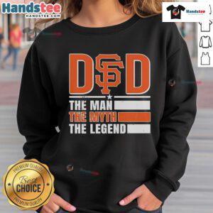 Official San Francisco Giants sweatshirt featuring 'The Man, The Myth, The Legend' design for fans and collectors.