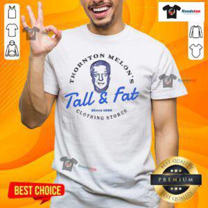 Funny Rodney Dangerfield Thornton Melon 'Tall and Fat' T-Shirt featuring a playful design and vibrant colors.