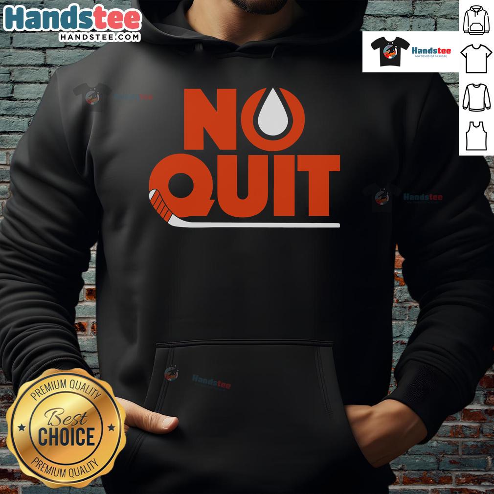 Good Edmonton Hockey No Quit Hoodie, perfect for fans showcasing their team spirit and dedication to hockey.
