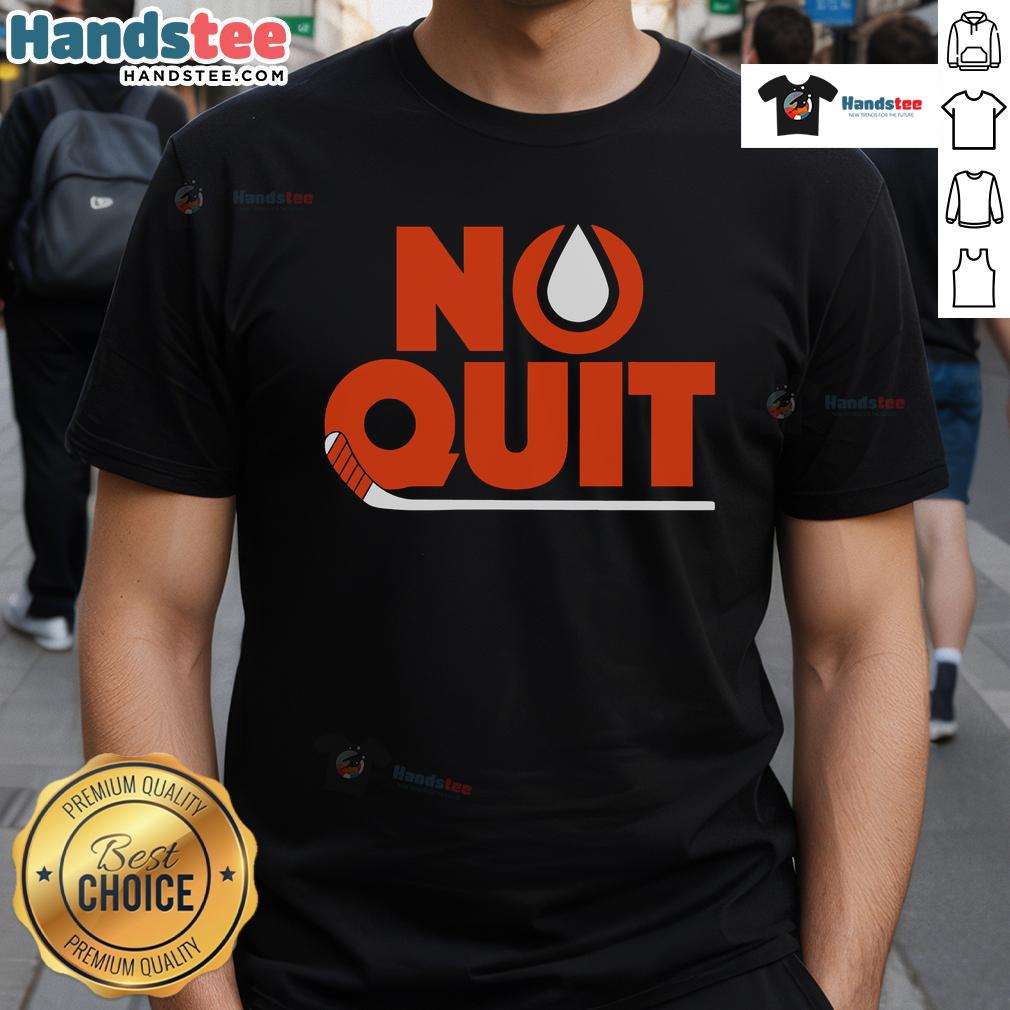 Good Edmonton Hockey No Quit T-Shirt featuring bold graphics and a sporty design for passionate fans.