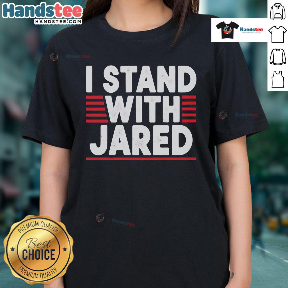 Good I Stand With Jared Palmgren Ladies Tee featuring a stylish design for supporters of Jared Palmgren.