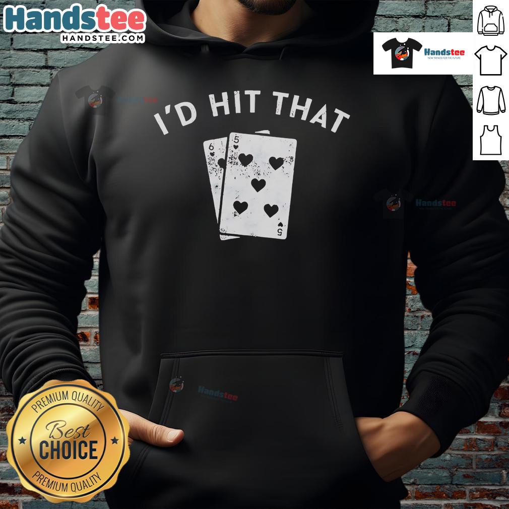 Good Id Hit That Blackjack Retro Hoodie featuring vintage-style graphics and a comfortable fit for casino enthusiasts.