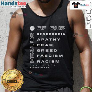 Good Silent Planet tank top promoting healing from xenophobia, apathy, fear, greed, fascism, and racism through charity.