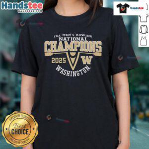 2025 National Champions logo for Washington Huskies men's rowing on a ladies tee, showcasing team pride and achievement.