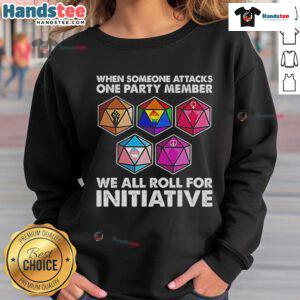 Alt Text: Dungeons and Dragons sweatshirt featuring 'We All Roll for Initiative' design, perfect for tabletop RPG fans.