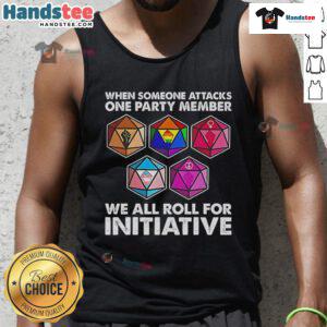 Funny Dungeons and Dragons tank top design featuring 'We All Roll for Initiative' with a party member under attack.