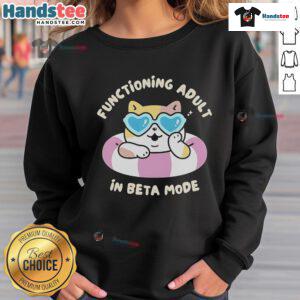Cozy cat sweatshirt featuring 'Nice Functioning Adult in Beta Mode' design, perfect for cat lovers and casual wear.