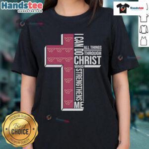 Virginia Tech Hokies logo ladies tee featuring 'I Can Do All Things Through Christ Who Strengthens Me' design.