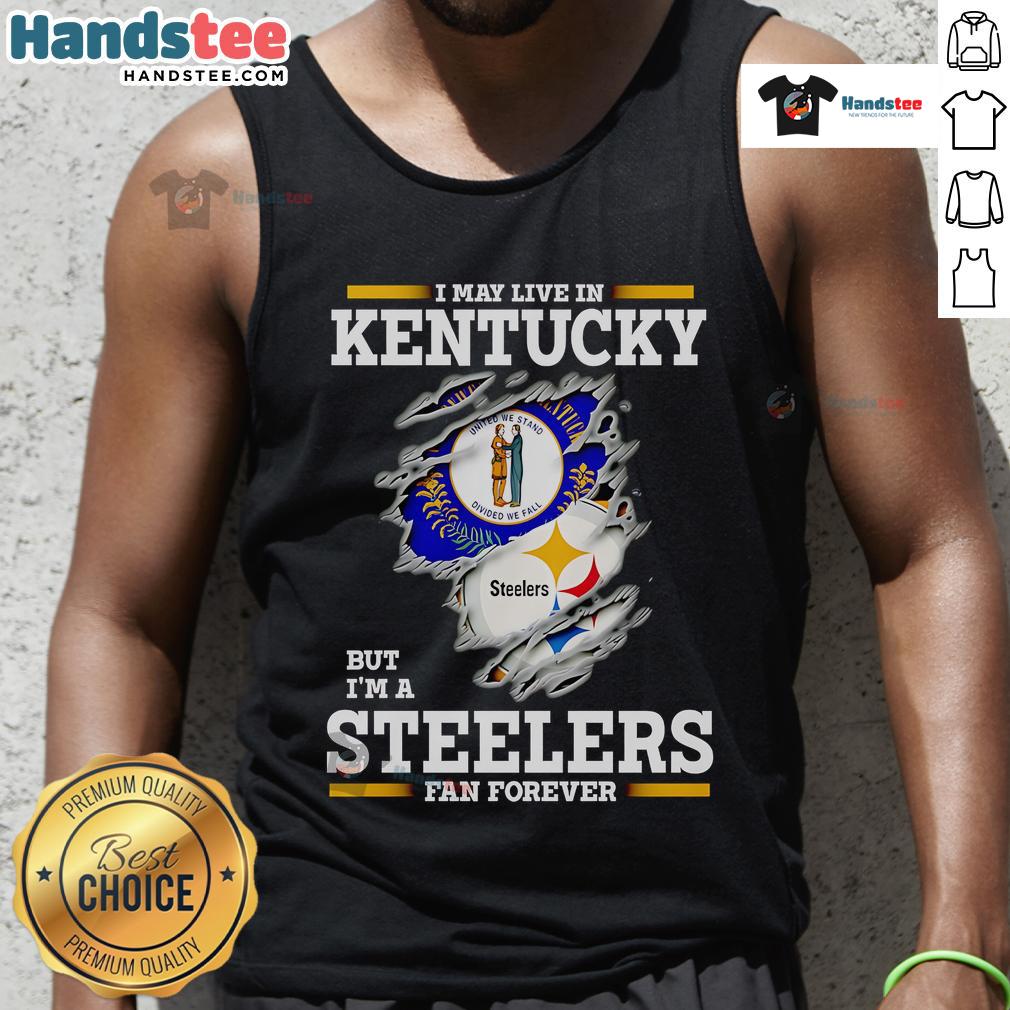 Stylish tank top featuring 'I May Live In Kentucky But I'm A Steelers Fan Forever' design, perfect for sports fans.