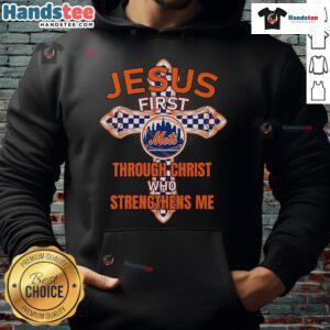 Nice New York Mets hoodie with 'Through Christ Who Strengthens Me' design, perfect for fans and faith-inspired style.