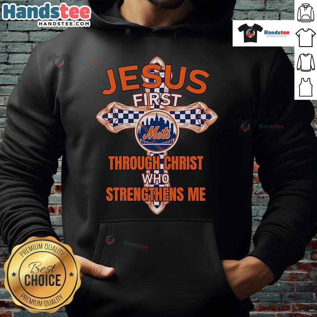 Nice New York Mets hoodie with 'Through Christ Who Strengthens Me' design, perfect for fans and faith-inspired style.