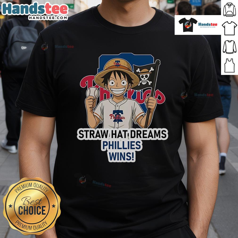 Philadelphia Phillies Monkey D. Luffy Straw Hat Dreams T-Shirt featuring vibrant design for fans and anime enthusiasts.