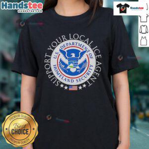 Alt Text: Ladies tee featuring 'Nice Support Your Local Ice Agent' back logo, perfect for ice enthusiasts and local supporters.