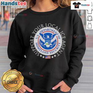 Nice Support Your Local Ice Agent Back Logo Sweatshirt featuring a bold graphic design in vibrant colors.