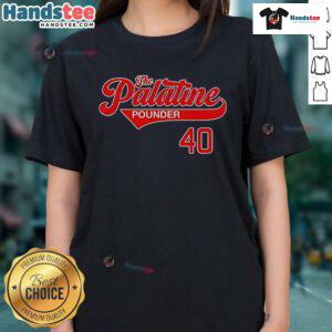 Nice The Palatine Pounder 40 Ladies Tee featuring a stylish design perfect for casual wear and fan apparel.