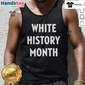 Nice Tommy Robinson's White History Month tank top featuring bold text and a stylish design for casual wear.