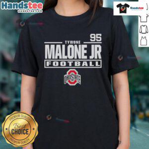 Nice Tywone Malone Jr. Ohio State Buckeyes Football 95 Ladies Tee featuring team colors and logo design.