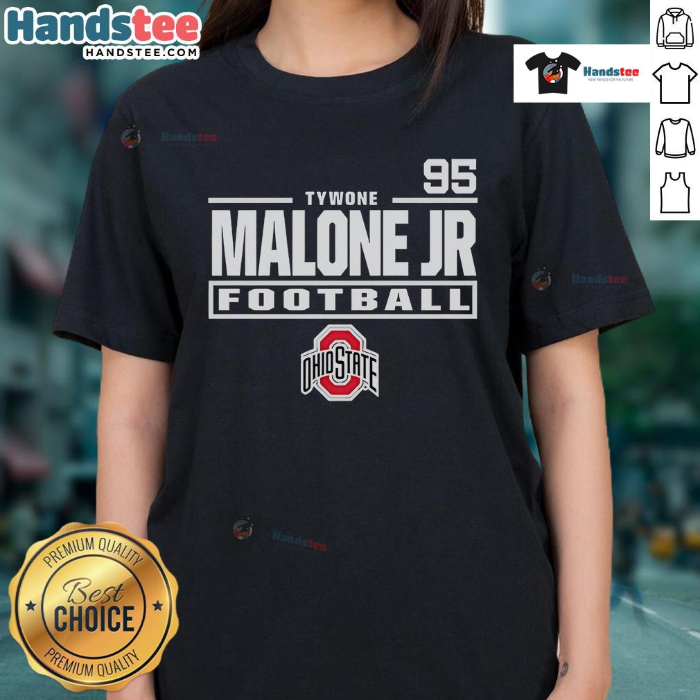 Nice Tywone Malone Jr. Ohio State Buckeyes Football 95 Ladies Tee featuring team colors and logo design.