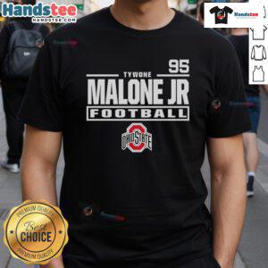 Alt Text: Nice Tywone Malone Jr Ohio State Buckeyes Football 95 T-Shirt showcasing team pride and vibrant colors. Perfect for fans!