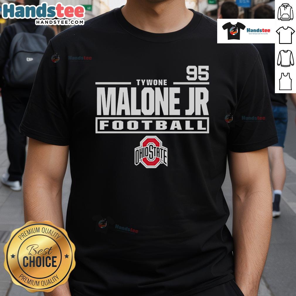 Alt Text: Nice Tywone Malone Jr Ohio State Buckeyes Football 95 T-Shirt showcasing team pride and vibrant colors. Perfect for fans!