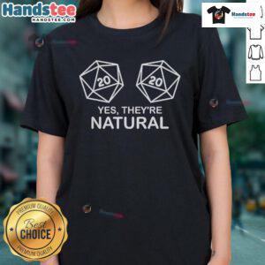 Natural Ladies Tee featuring a stylish 'Nice Yes, Theyre Natural' design in vibrant colors for casual wear.