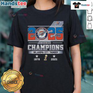 Official 2025 World Champions Oklahoma City Thunder ladies tee, celebrating the team's legacy from 1979 to 2025.