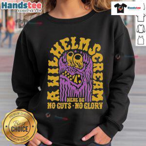 Official A Wilhelm Scream Here Be No Guts No Glory Sweatshirt featuring bold graphic design and comfortable fabric.