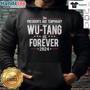Alt Text: 2024 Official Abe Lucas hoodie featuring 'Presidents Are Temporary, Wu-Tang Is Forever' design.