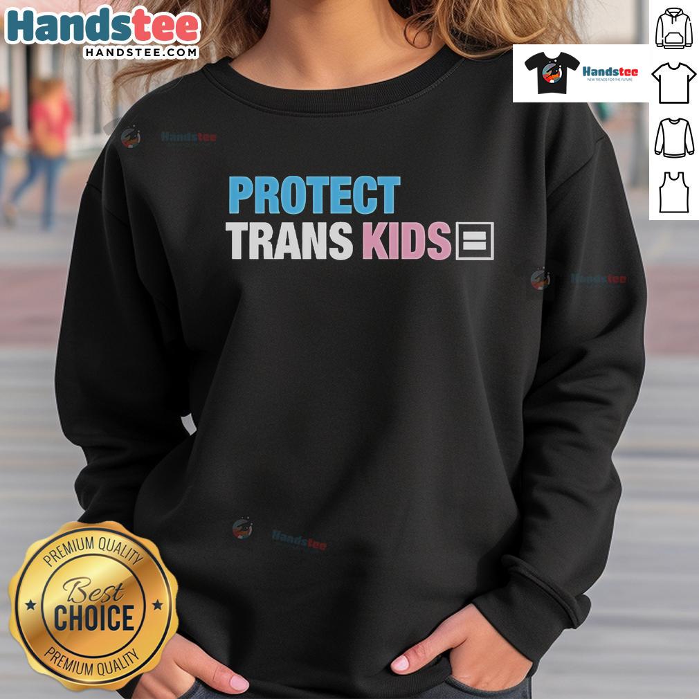 Alt Text: Official Andr3wsky wearing a Protect Trans Kids sweatshirt, promoting support for transgender youth and equality.
