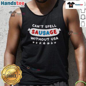 Official tank top featuring 'Can't Spell Sausage Without USA' design for 4th of July celebrations.