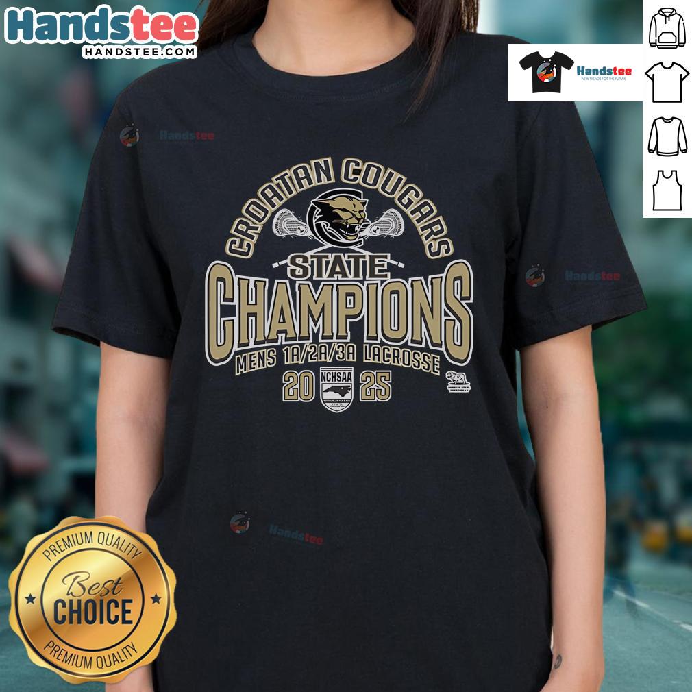 Official Croatan Cougars NCHSAA Men's Lacrosse 2025 State Champions ladies tee featuring team logo and championship design.