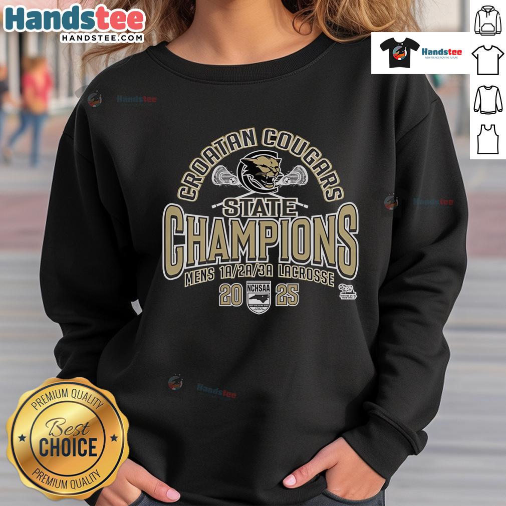 Official Croatan Cougars NCHSAA Men's Lacrosse 2025 State Champions sweatshirt showcasing team pride and victory.