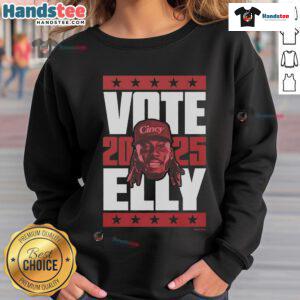 Official Elly De La Cruz 2025 Vote Sweatshirt featuring bold graphics and a stylish design for campaign supporters.