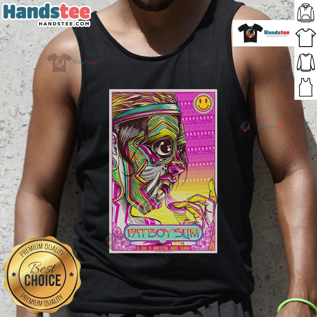 Alt Text: Official Fatboy Slim Baum Festival in Bogota, Colombia poster on a tank top, June 1, 2025 event.