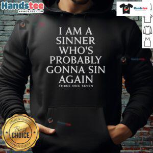 Official Garry Gill I Am A Sinner Hoodie featuring 'Probably Gonna Sin Again' design in bold text, perfect for casual wear.
