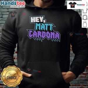 Official Hey Matt Cardona Hoodie featuring a bold design and comfortable fit, perfect for fans of professional wrestling.