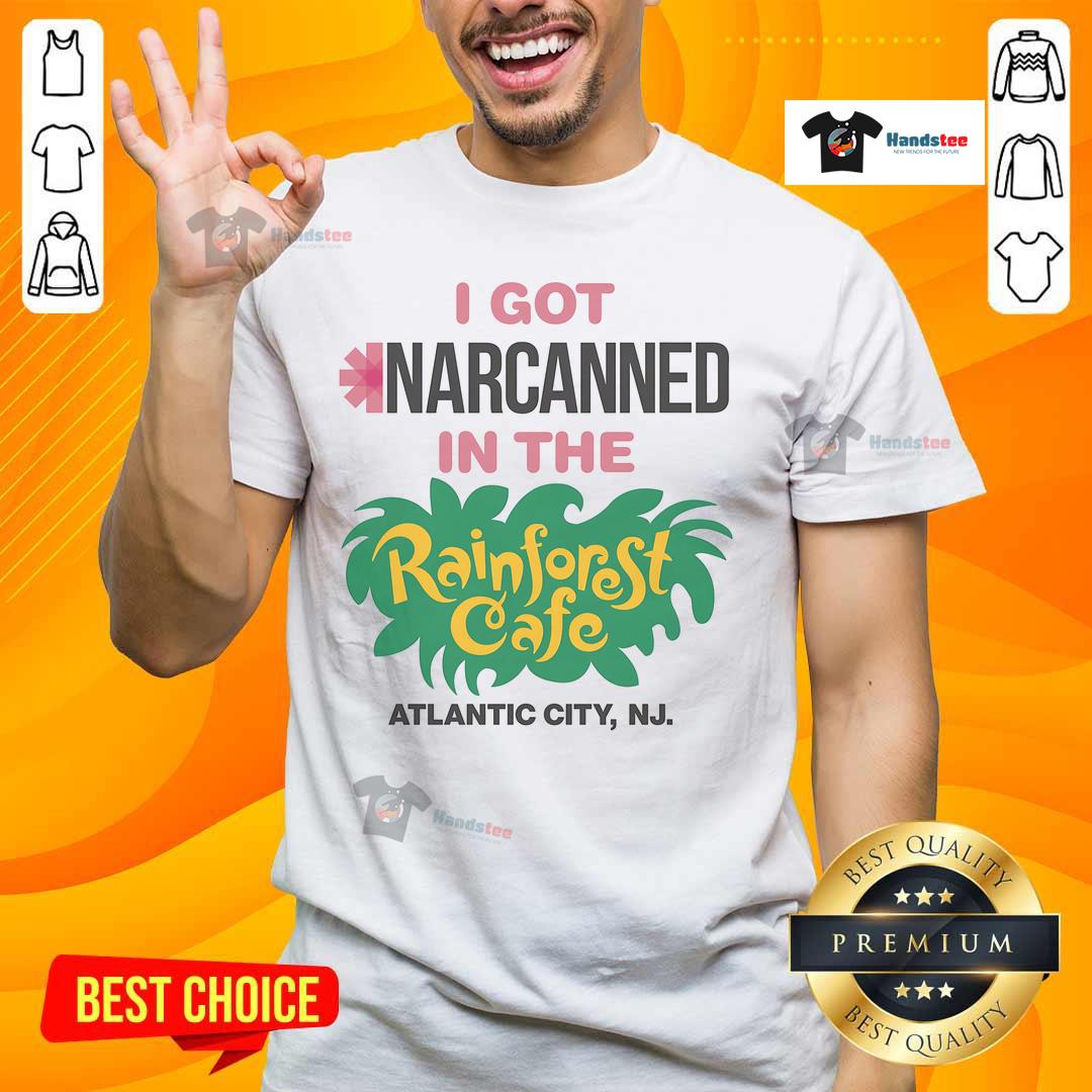 Alt Text: Official I Got Narcanned In The Cafe Atlantic City NJ T-Shirt design featuring bold graphics and vibrant colors.